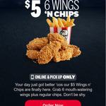 6 Wicked Wings, Regular Chips $5 @ KFC (Online & Pick up Only)