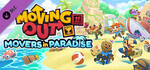 [Steam, PC] Free DLC - Movers in Paradise (Requires Moving Out Base Game) (RRP $11.00) @ Steam