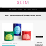 Win a Intu Wellness Gift Voucher Valued at $400 thanks to Slim Magazine