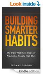 Building Smarter Habits (FREE BOOK ON AMAZON: Was $2.99)