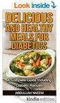 $0 Kindle Cookbook: Delicious and Healthy Meals for Diabetics