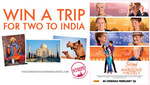 Win a Trip for 2 to India (15 Days + $1k Spending Money - Valued at $9000) from Ten Play