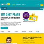 Optus - 50% off Access Fee on Selected BYO Plans for 3 Months