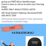 Free 65cm Satellite Bag @ Itechworld (Burwood, WA)