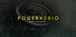 [Android] PowerAudio Pro/Plus Music Player $0 (Was $1.49) and Music Player Pro $0 (Was $6.49) @ Google Play Store