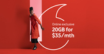 Vodafone $35/Mth BYO SIM Only Plan (for First 12 Months, $40 Thereafter) with 20GB Mthly Data + Unlimited Shaped Speed Data