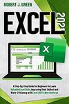 [eBook] $0 - Excel 2021: A Step-by-Step Guide for Beginners to Learn Valuable Excel @ Amazon AU/US