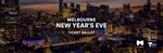 Melbourne New Year Eve Celebration Zones Tickets @ Ticketek