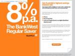 Bankwest 8% savings account (highest by 1.4%)