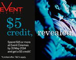AMEX - Spend $15 at Event Cinemas, Get $5 Credit - Now Available for Bank Issued Cards