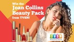 Win 1 of 5 Joan Collins Beauty Packs from TVSN and Smooth Fm