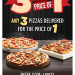 Domino's 3 Pizzas Delivered for The Price of 1 [Selected Stores]