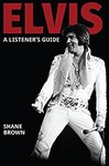 eBook "Elvis Presley: A Listeners Guide" $0 @ Amazon