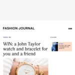 Win a John Taylor Watch/Bracelet Prize Pack Worth $416 from Fashion Journal