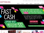 Spend $50 and receive a $20 fastcash voucher - Cotton On