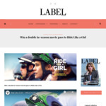 Win a Double in-Season Movie Pass to Ride Like a Girl from Label Magazine