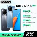 Infinix NOTE 12 Pro 4G (6.67" AMOLED, 8GB/256GB, NFC, Android 12) US$228.01 (~A$330.57) Delivered @ Infinix Official AliExpress