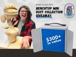Win a Benchtop Dust Collector from Oneida Air Systems