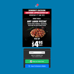 [ACT] Any Large Pizza $4.95 Pickup Only @ Domino's, Dickson