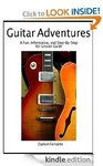 Learn to Play Guitar (Books+Videos) & Piano: 3 eBooks [Kindle]: FREE (Save $10+) - Updated