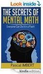 $0 eBook: The Secrets of Mental Math - Everyone Can Do It in a Flash