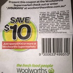 Woolworths $10 off $100 Spend in Store or Online