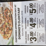 [QLD] Customer Appreciation Day Saturday February 10 - $3 Value, $4 Traditional, $5 Premium Pizzas @ Domino's (Clontarf)