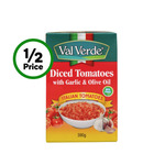 Val Verde Italian Tomatoes with Garlic & Olive Oil 390g $0.60 (Was $1.50) @ Woolworths
