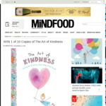 Win 1 of 10 Copies of The Art of Kindness Worth $24.99 from MiNDFOOD