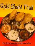 [NSW] $15.50 for Gold Shahi Thali @ Gold Sweets and Snacks at Wentworthville