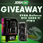 Win an EVGA GeForce RTX 2080 Ti Graphics Card from JoshOG