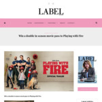 Win a Double in Season Movie Pass to Playing with Fire from Label Magazine