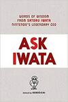[Pre Order] Ask Iwata: Words of Wisdom from Satoru Iwata Hardcover $24.48 + Delivery ($0 with Prime/ $39 Spend) @ Amazon AU