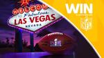 Win a Trip to The 2024 Super Bowl in Las Vegas Worth up to $25,100 from Seven Network