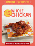 $15 Whole Chicken Pickup - Mon-Wed 5-9pm - App or Web Only @ Oporto