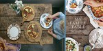 Win 1 of 4 My Family Table Cookbook from Lifestyle.com.au