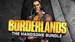 [PC] Steam Borderlands Handsome Bundle (BL2 GOT/Pre-Sequel/Season Pass) - $20.80US ($27.69 AUD) - GMG