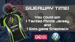 Win a Tainted Minds Jersey and Goto.game Hat from Goto.game