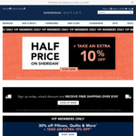 Half Price + 10% Additional Discount for VIP Members + $9.95 Delivery ($0 with $150 Member Order) @ Sheridan Outlet