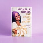Win a Signed Hardback Edition of The Light We Carry by Michelle Obama from Penguin Australia