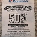 [QLD] 50% off Premium/Traditional Pizzas, Pickup & Delivery @ Domino's Albany Creek