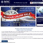 96 Hour Cruise Sale- Save up to 58%* -7 Night Cruises- MSC Mediterranean -from AUD$329p