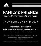 Adidas - 40% Off, 4th June - Family and Friends Sports Performance Store Event