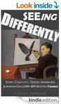 $0 eBook- Seeing Differently: Spark Creativity, ....With 40 Forgotten Parables [Kindle]