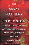 Win The Great Halifax Explosion by John Bacon from Booktrib