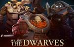 [Steam] We Are The Dwarves 91% off US $2.24 (~AU $3.06) (Was US $24.99) @ Humble Store