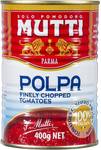 Mutti 400g Finely Chopped OR Whole Peeled Tinned Tomatoes $1 (Was $1.60) @ Woolworths
