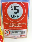 Coles $5 off When You Spend $70 or over This Weekend