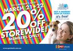 20% OFF - Member Sale - Petstock South Melbourne - March 21 & 22