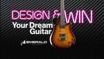 Win a Custom-Made Emerald Guitar from Emerald Guitars